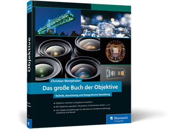 Rheinwerk Das große Buch der Objektive