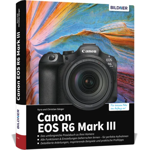 Bildner Canon EOS R6 III Praxisbuch