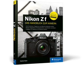 Rheinwerk Nikon Zf Das Handbuch zur Kamera