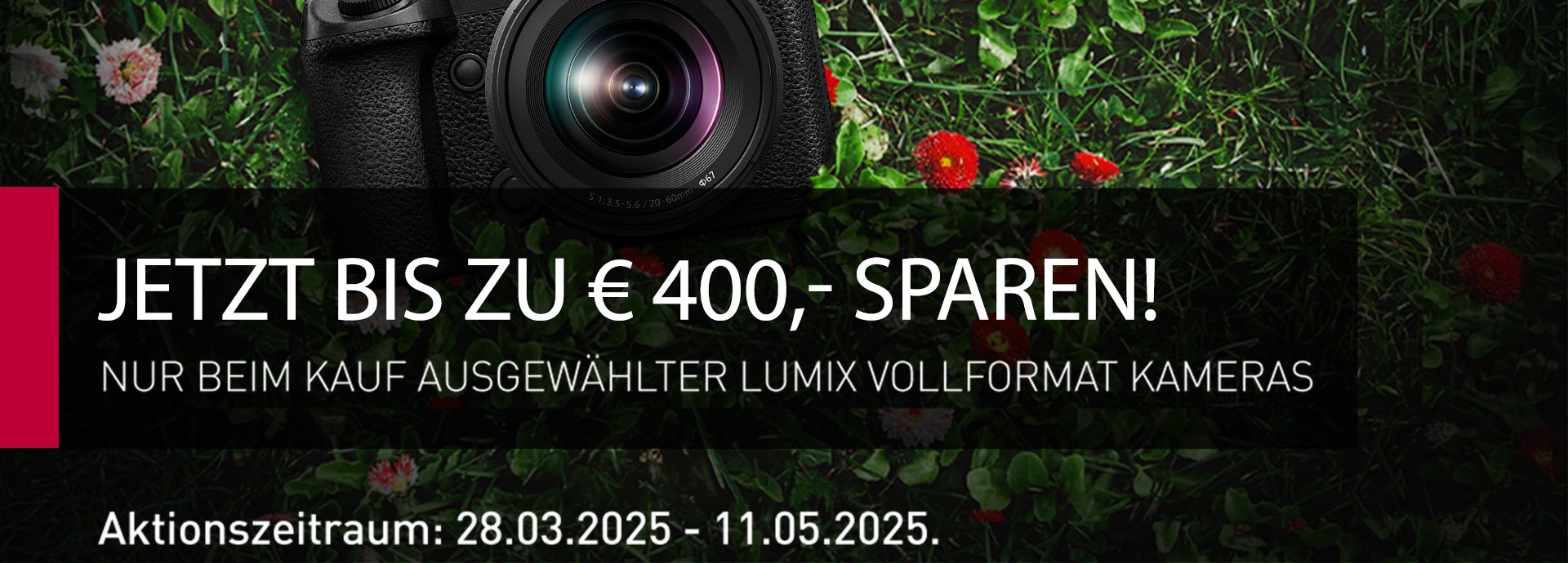 Panasonic Lumix S Vollformat Frühjahr Rabatt 2025